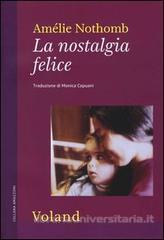 Nothomb Amélie La nostalgia felice